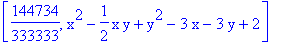 [144734/333333, x^2-1/2*x*y+y^2-3*x-3*y+2]